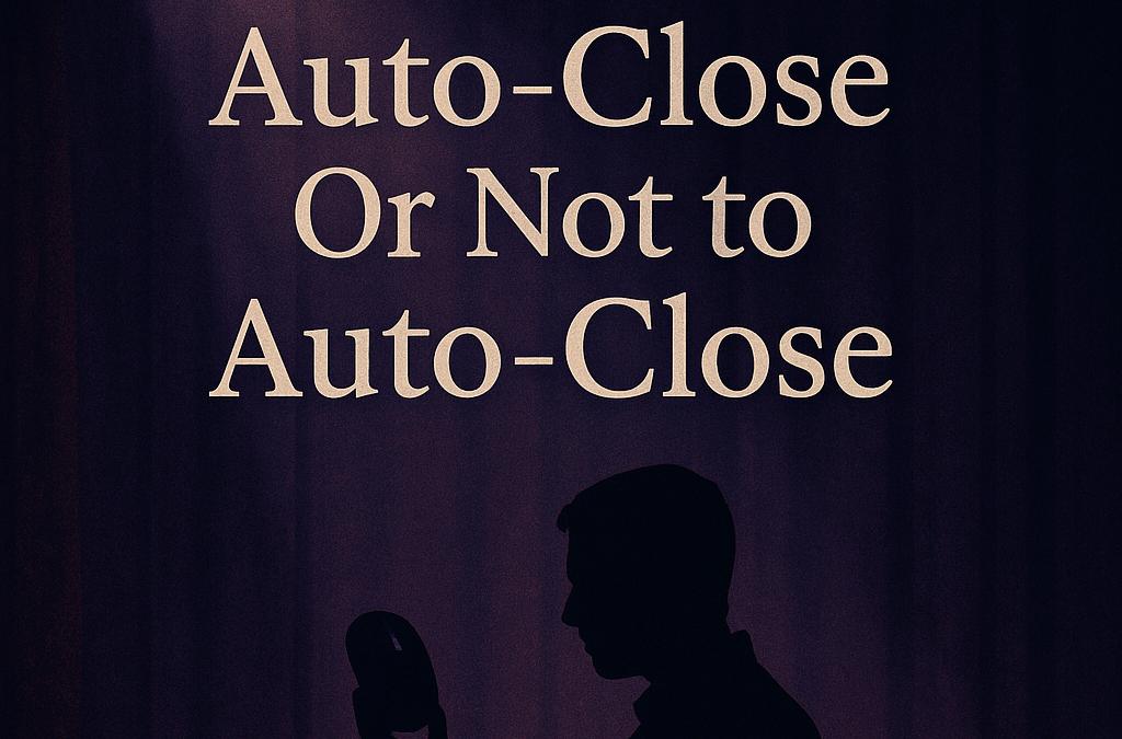 To Auto-Close or Not to Auto-Close: That is the Ticket