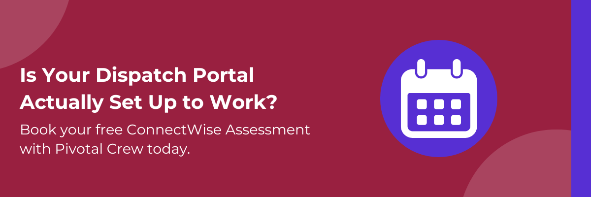 ConnectWise Dispatch Portal setup